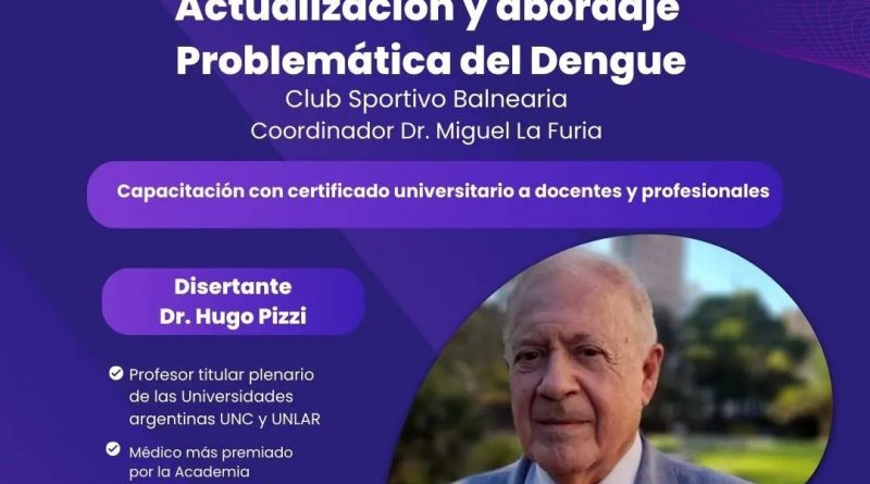 El Dr. Hugo Pizzi diserta sobre Dengue en Balnearia