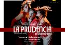 La obra teatral «La Prudencia» se presenta en Morteros