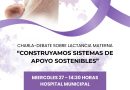 Lactancia Materna – Charla/debate «construyamos sistemas de apoyo sostenibles»