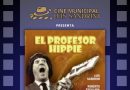 «El profesor Hippie» de Luis Sandrini en el Cine Municipal