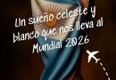 Zafiro Viajes te lleva al Mundial 2026